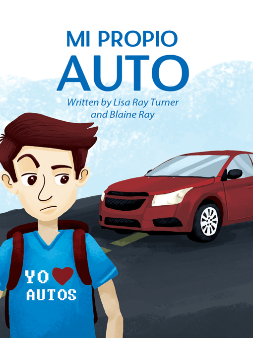 Title details for Mi propio auto by Lisa Ray Turner - Available